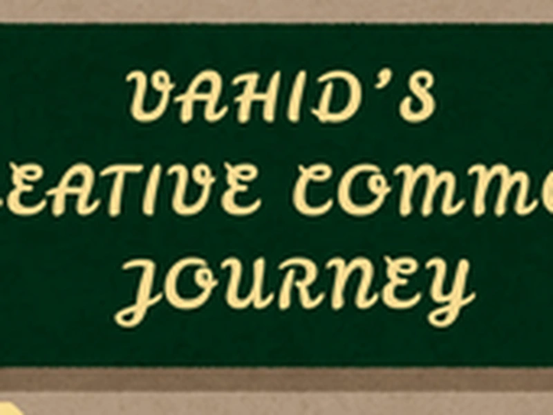 Vahid's Creative Commons Journey